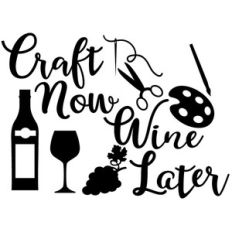 craft now wine later