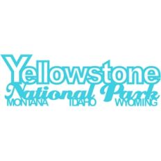 yellowstone national park phrase