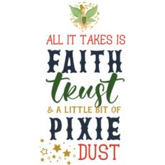 faith, trust, and pixie dust