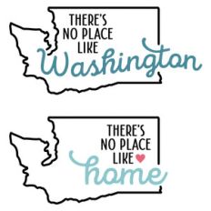 there's no place like home - washington state