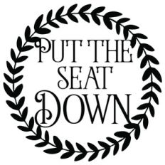 put the seat down