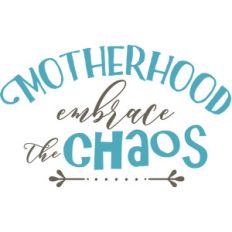 motherhood chaos