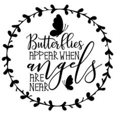 butterflies appear when angels are near