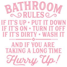 bathroom rules