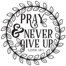 pray and never give up wreath