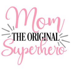 mom original superhero