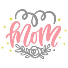 mom flower