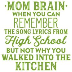 mom brain