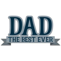 dad the best ever banner