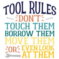 tool rules