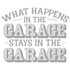 stays in the garage