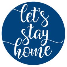 let's stay home