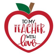 to my teacher with love