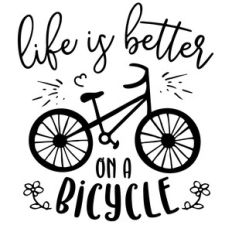 life is better on a bicycle