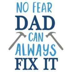 dad can always fix it