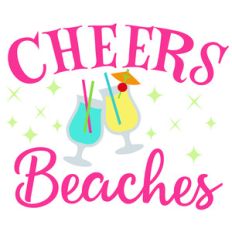cheers beaches