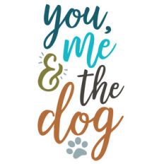 you, me and the dogs