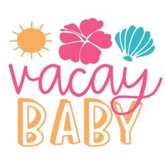 vacay baby