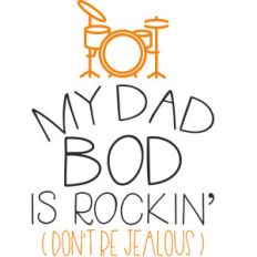 my dad bod is rockin