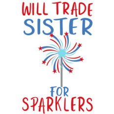 trade sister for sparklers