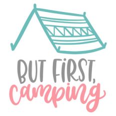 but first camping