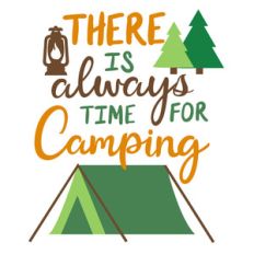 always time for camping