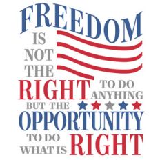 freedom opportunity do right