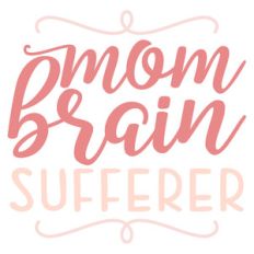 mom brain sufferer