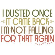 dusted once