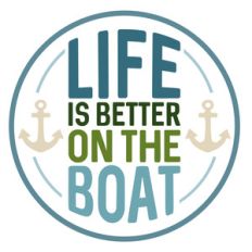 life is better on the boat