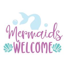 mermaids welcome