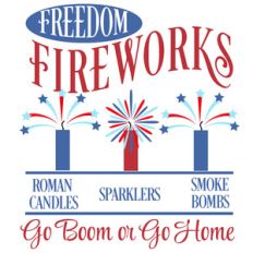 freedom fireworks sign