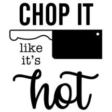 tea towel chop it like it's hot