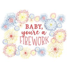 baby you're a firework