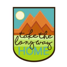 take the long way home phrase