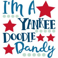 i'm a yankee doodle dandy