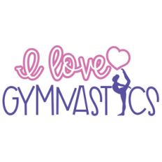 i love gymnastics