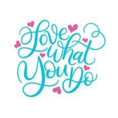 love what you do