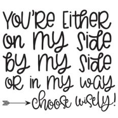 choose wisely quote