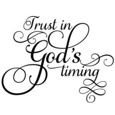 trust in god's timing