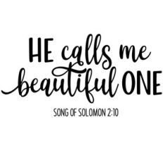 he calls me beautiful one