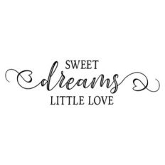 sweet dreams little love