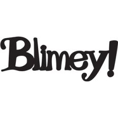 blimey