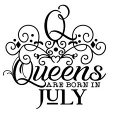 queens are born in july