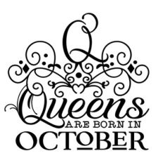 queens are born in october