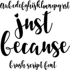 just because brush script font
