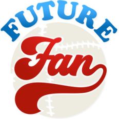 future baseball fan