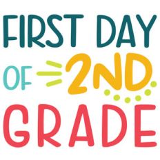 first day of 2nd grade