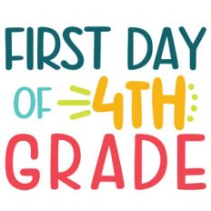 first day of 4th grade