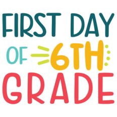 first day of 6th grade